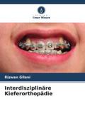 Interdisziplinäre Kieferorthopädie