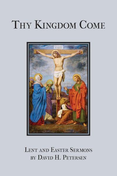 Thy Kingdom Come