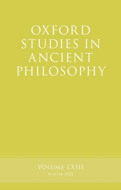 Oxford Studies in Ancient Philosophy, Volume 63