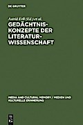 Gedächtniskonzepte der Literaturwissenschaft