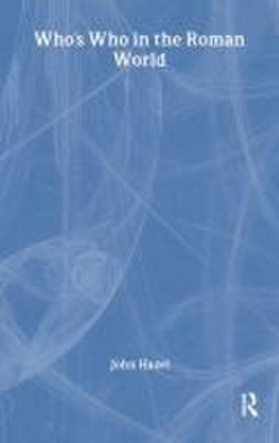 Who’s Who in the Roman World