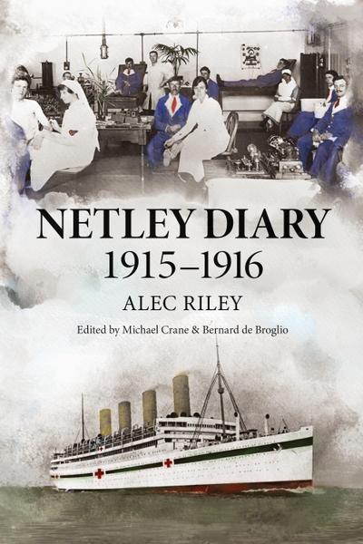 Netley Diary 1915-1916