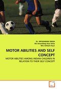 MOTOR ABILITIES AND SELF CONCEPT