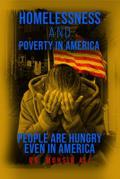 HOMELESSNESS AND POVERTY IN AMERICA