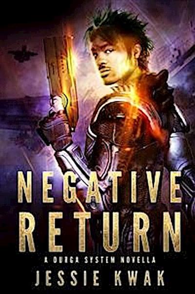 Negative Return: A Durga System Novella