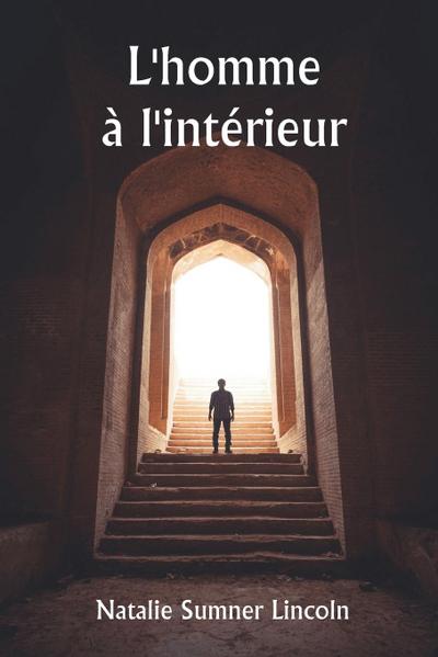 L’homme à l’intérieur