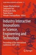 Industry Interactive Innovations in Science, Engin