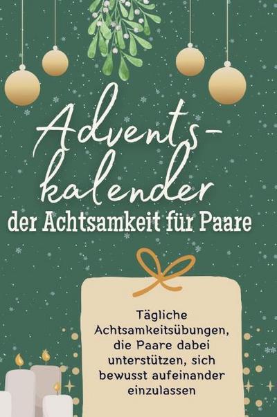 Adventskalender der Achtsamkeit für Paare