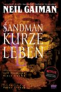 Sandman 07 - Kurze Leben