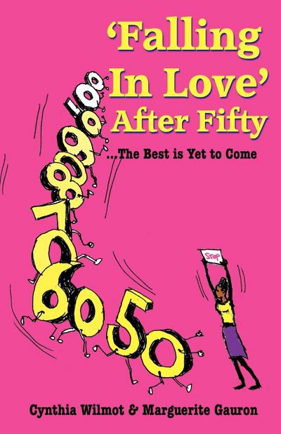 ’Falling In Love’ After Fifty...The Best Is Yet To Come