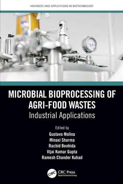 Microbial Bioprocessing of Agri-food Wastes