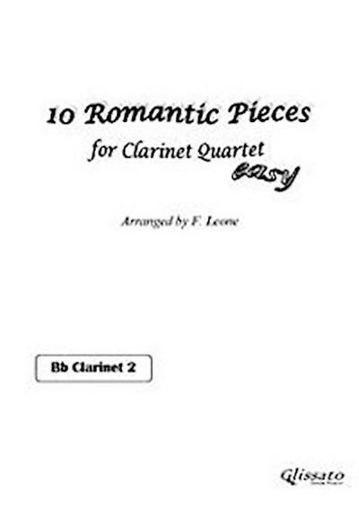Bb Clarinet 2 part of "10 Romantic Pieces" for Clarinet Quartet