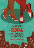 Inspetor Sopa e o assassinato na gafieira