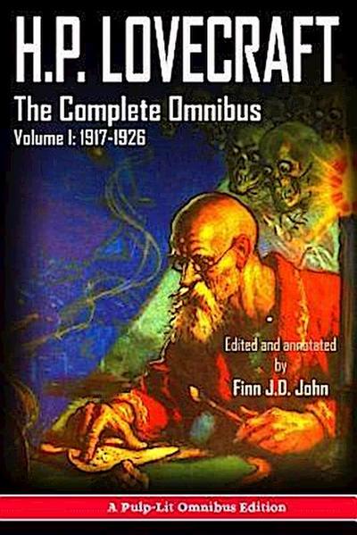 H.P. Lovecraft, The Complete Omnibus Collection, Volume I: