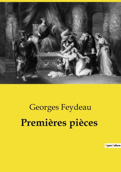 Premières pièces