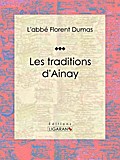 Les traditions d’Ainay