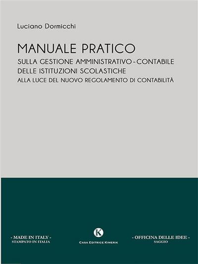 Manuale pratico sulla gestione amministrativo