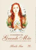 O Anuário da Grande Mãe