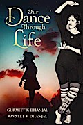 Our Dance Through Life