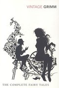 The Complete Fairy Tales