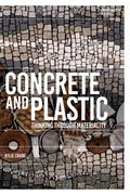 Concrete and Plastic