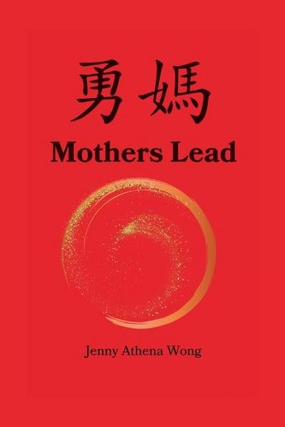 Mothers Lead