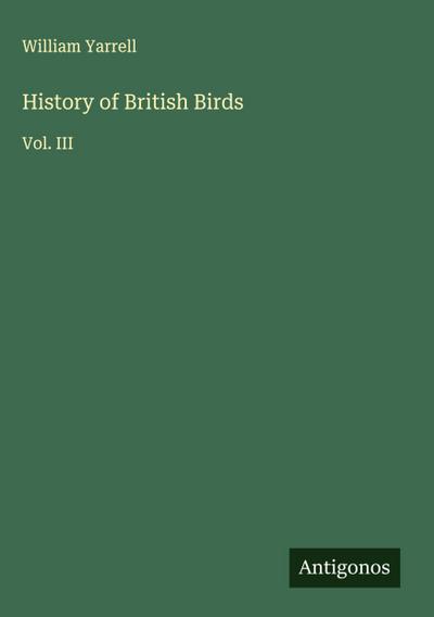 History of British Birds