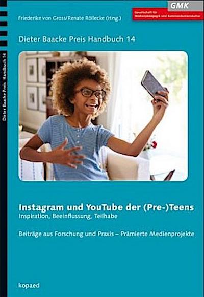 Instagram und YouTube der (Pre-) Teens