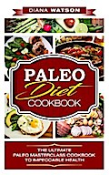 Paleo Diet Cookbook
