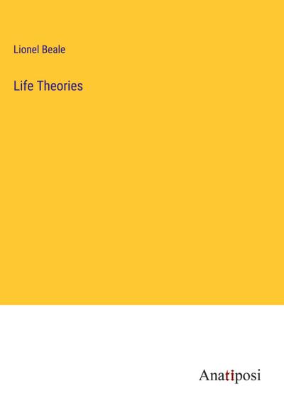 Life Theories