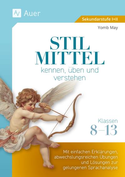 Stilmittel kennen, üben und verstehen Klassen 8-13