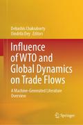 Influence of WTO and Global Dynamics on Trade Flow