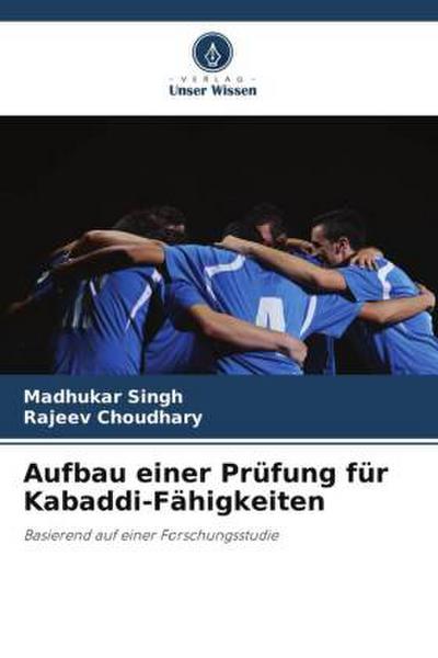 Aufbau einer Prüfung für Kabaddi-Fähigkeiten