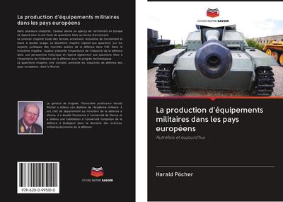 La production d’équipements militaires dans les pays européens
