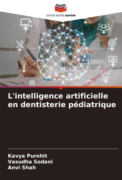 L’intelligence artificielle en dentisterie pédiatrique