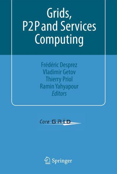 Grids, P2P and Services Computing