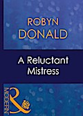 A Reluctant Mistress