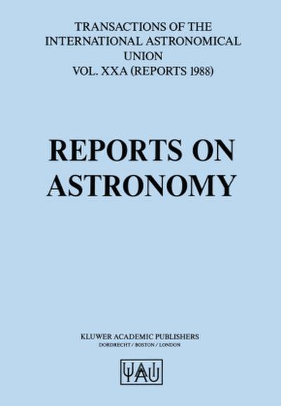 Reports on Astronomy