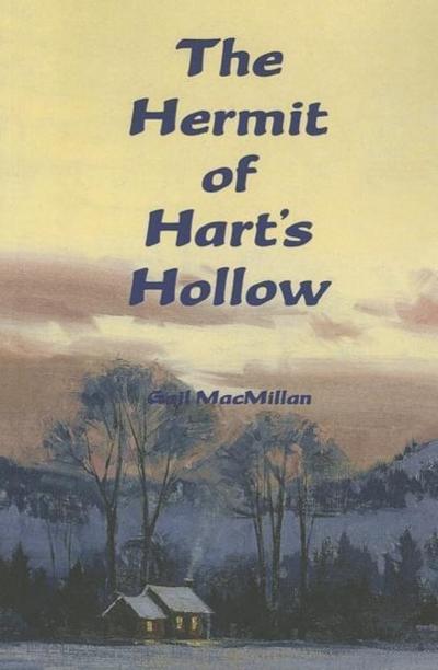 The Hermit of Hart’s Hollow