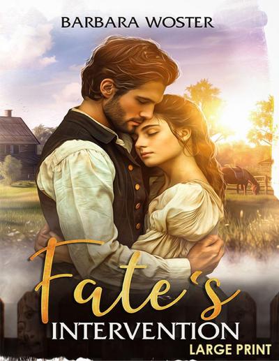 Fate’s Intervention