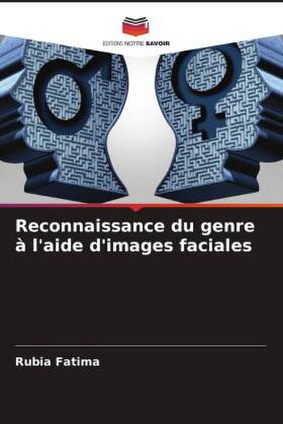 Reconnaissance du genre à l’aide d’images faciales