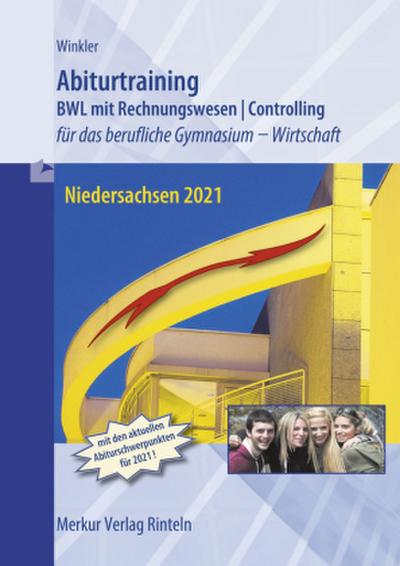 Abiturtraining Betriebswirtschaftslehre Niedersachsen 2021