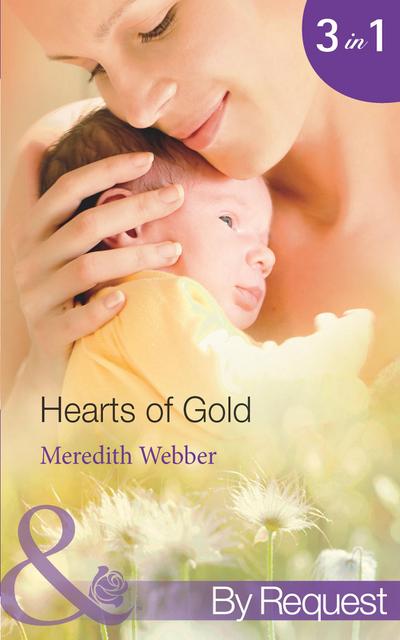 Hearts Of Gold: The Children’s Heart Surgeon (Jimmie’s Children’s Unit) / The Heart Surgeon’s Proposal (Jimmie’s Children’s Unit) / The Italian Surgeon (Jimmie’s Children’s Unit) (Mills & Boon By Request)