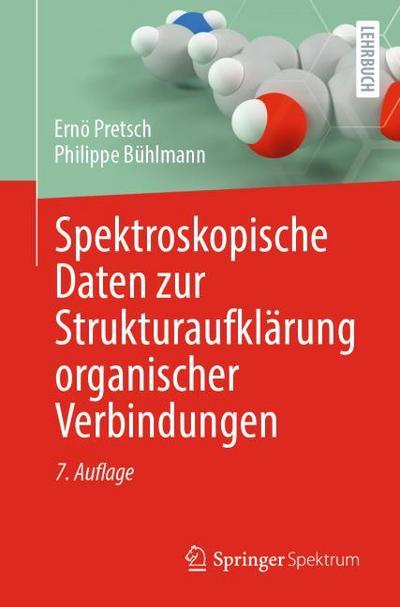 Spektroskopische Daten zur Strukturaufklärung organischer Verbindungen
