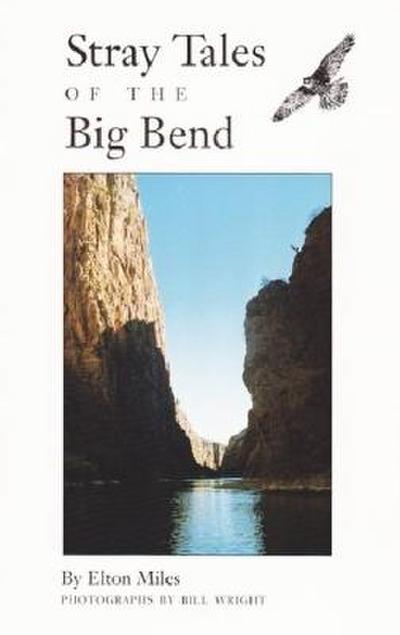 Stray Tales of the Big Bend
