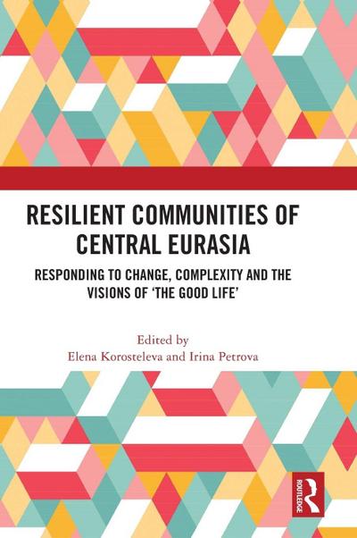 Resilient Communities of Central Eurasia