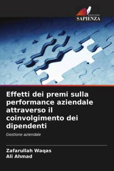 Effetti dei premi sulla performance aziendale attraverso il coinvolgimento dei dipendenti