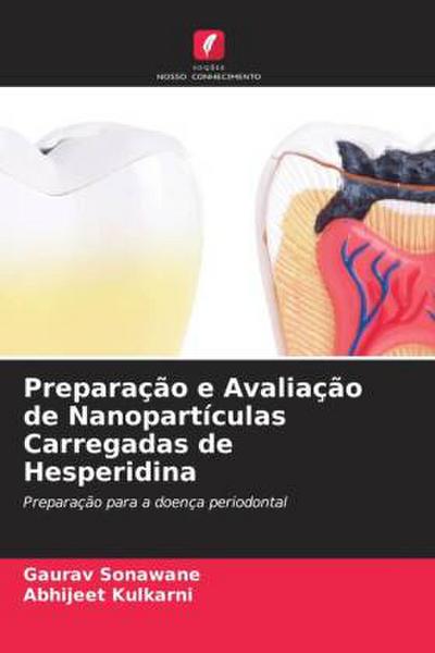 Preparação e Avaliação de Nanopartículas Carregadas de Hesperidina