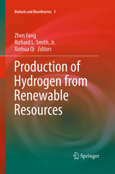 Production of Hydrogen from Renewable Resources