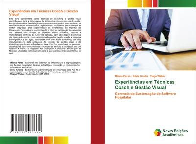 Experiências em Técnicas Coach e Gestão Visual